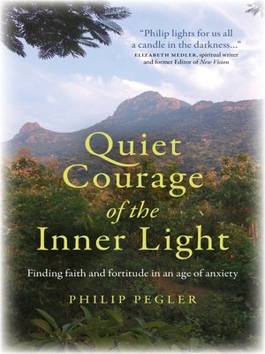 cover image of Quiet Courage of the Inner Light
